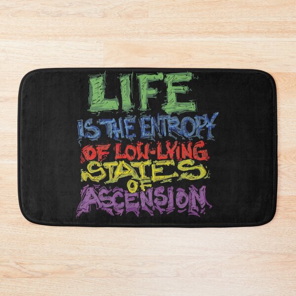 Item preview, Life Is The Entropy Of Low Lying States Of Ascension Color  designed and sold by GregorProjector.