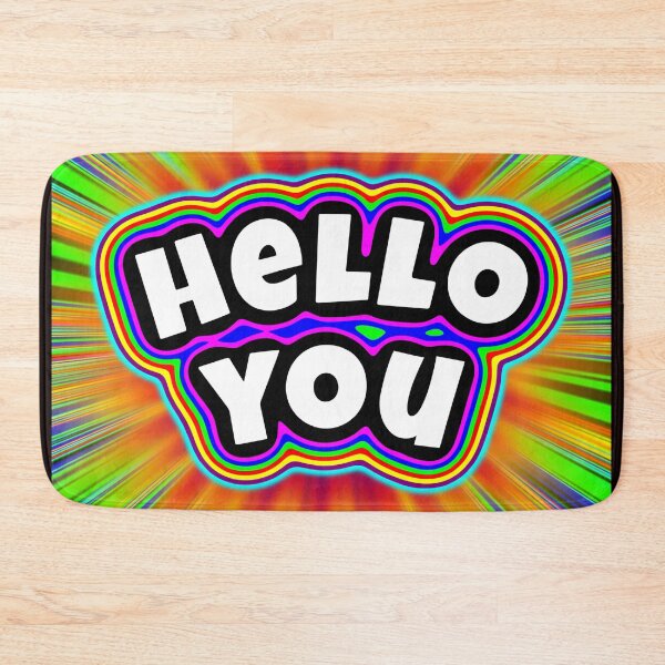 Item preview, Hello You designed and sold by glowdesigns.