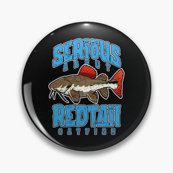 Item preview, Serious About Redtail Catfish Monster Fish Keeper designed and sold by JRRTs.