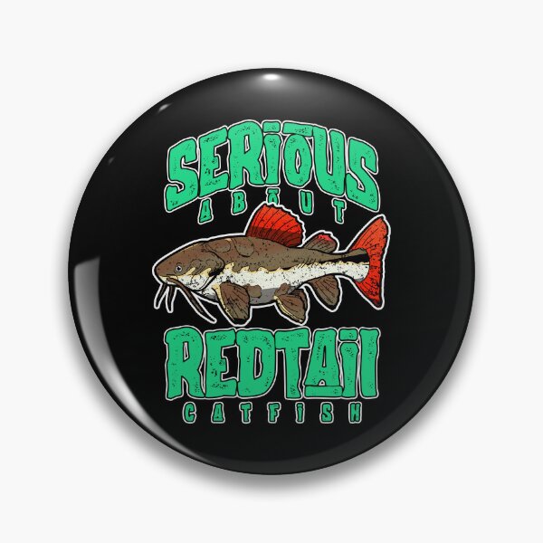 Item preview, Serious About Redtail Catfish Monster Fish Keeper designed and sold by JRRTs.