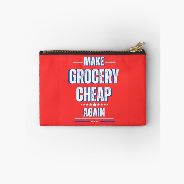 Item preview, MAKE GROCERY CHEAP AGAIN designed and sold by AMERICANA APPAREL.