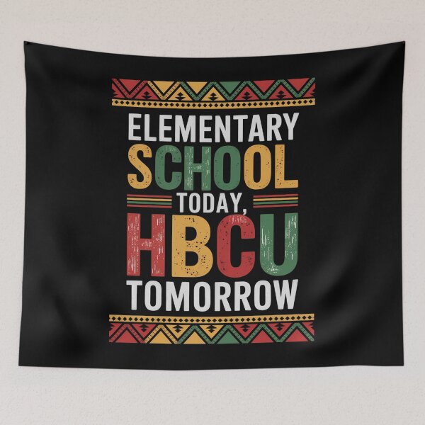 Item preview, Futura universidad HBCU, escuela primaria hoy HBCU mañana designed and sold by aidenpier.
