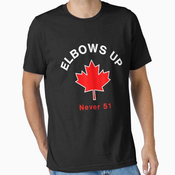 Item preview, Elbows Up Never 51 Canada Flag Stand Strong designed and sold by SavageSaurus.