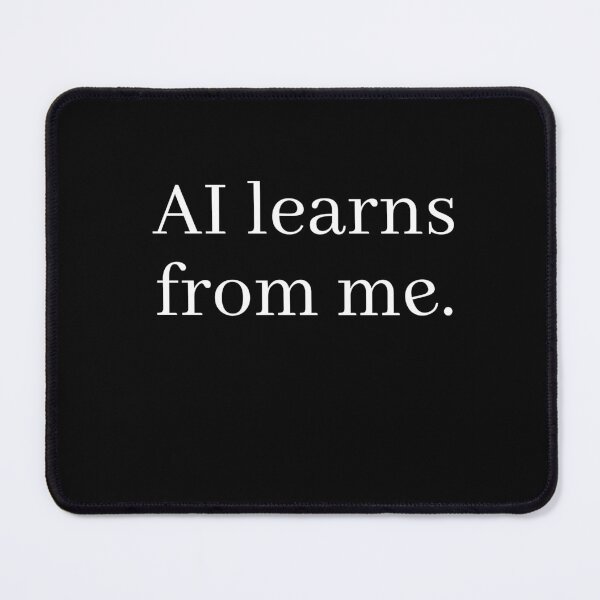 Item preview, AI learns from me t-shirt designed and sold by Fixelgraphic.