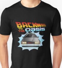 BACK TO THE OASIS Unisex T-Shirt