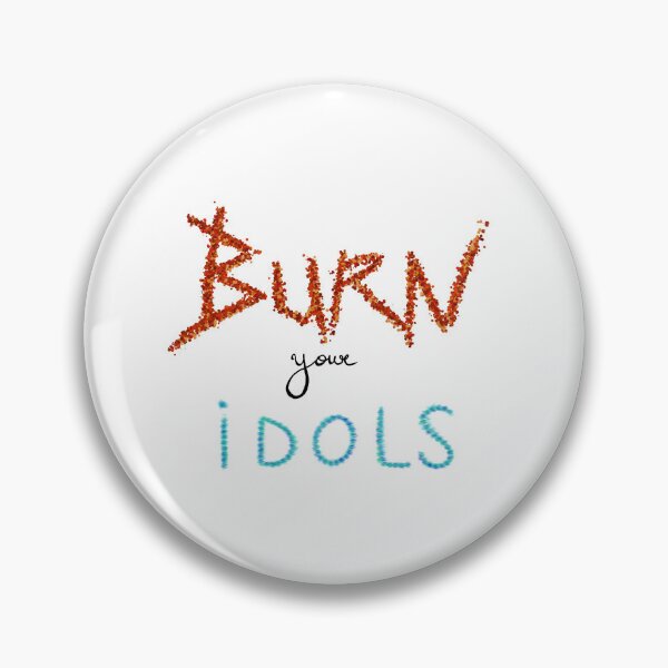 Item preview, burn your idols designed and sold by Kalhanne.