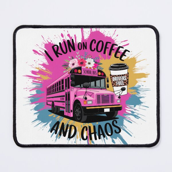 Item preview, I Run on Coffee and Chaos designed and sold by Designx99Shirt.