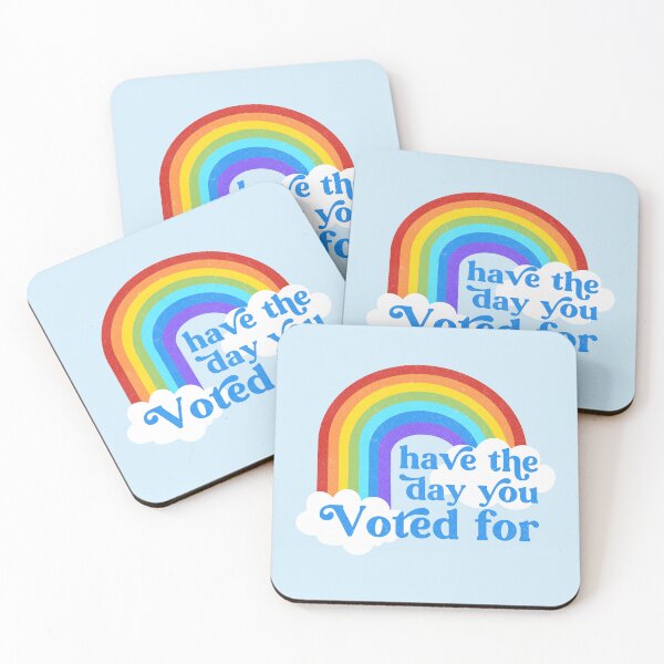 Item preview, Have the Day You Voted For designed and sold by Caring Hearts.