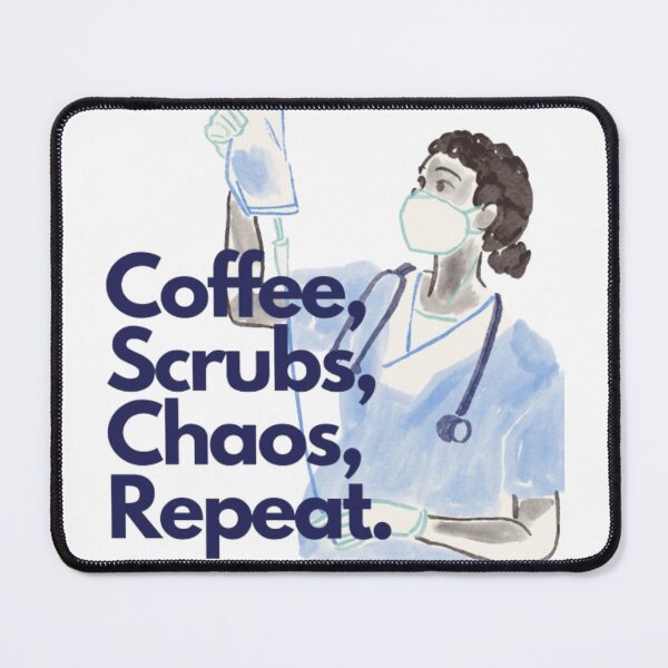 Item preview, Coffee, Scrubs, Chaos, Repeat – Funny Nurse Life Design designed and sold by StylesVero.