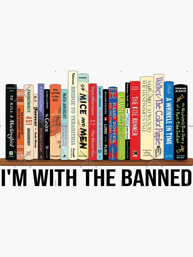 I'm With The Banned, Banned Books, Read Banned Books, Teacher Librarian Gift, Social Justice Bookish, Freadom Sticker