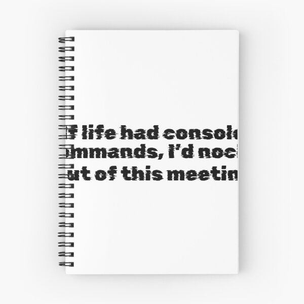 Item preview, If life had console commands, I’d noclip out of this meeting designed and sold by Ninjacatoff.