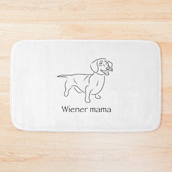 Item preview, Wiener mama designed and sold by Drawingz4life.