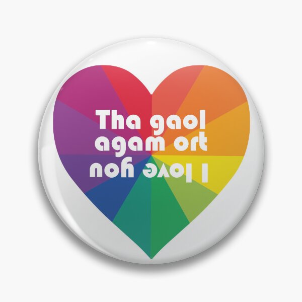 Item preview, i love you | tha gaol agam ort  (Scottish Gaelic (Gàidhlig))  in rainbow heart  designed and sold by Mamaidh Made.