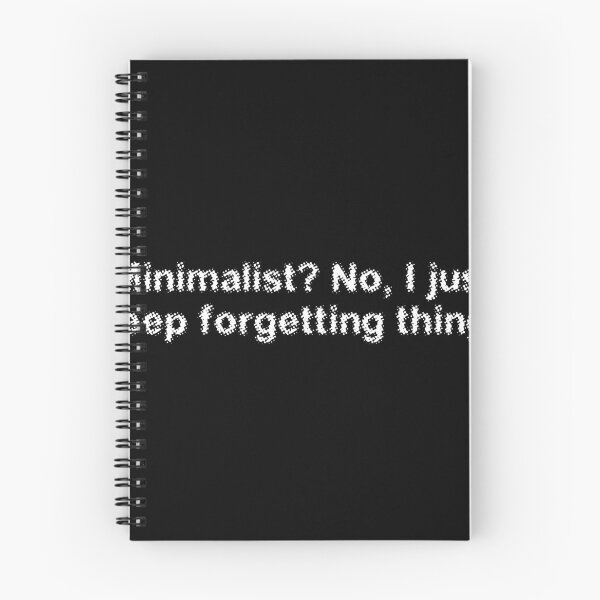 Item preview, Minimalist? No, I just keep forgetting things designed and sold by Ninjacatoff.