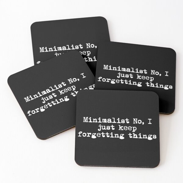Item preview, Minimalist? No, I just keep forgetting things designed and sold by Ninjacatoff.