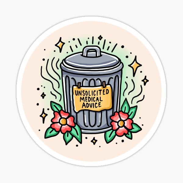Item preview, Unsolicited Medical Advice – Garbage Bin – Flash – Spoonies - Chronic Illness designed and sold by TweeSpark.