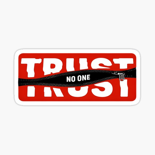 Item preview, Trust No One designed and sold by Sparcus.