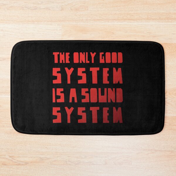Item preview, The Only Good System is a Sound System RED Version, electronic vibes designed and sold by parissiArt.