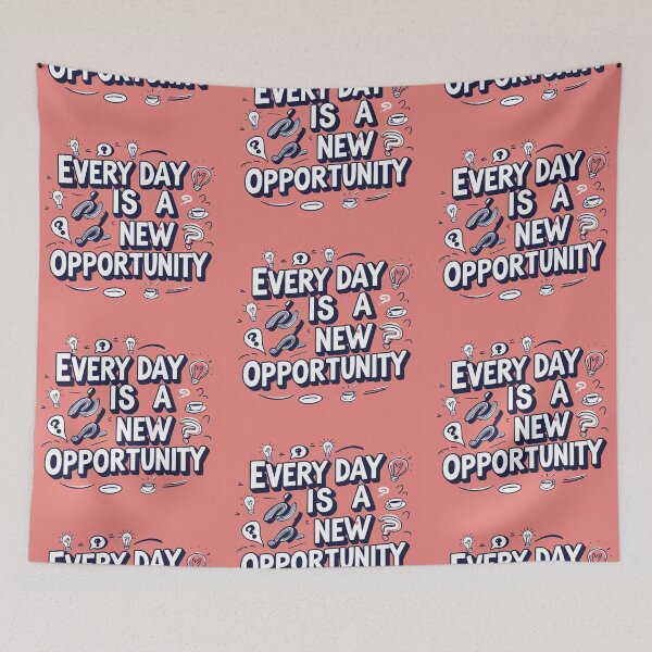 Item preview, Every Day is a New Opportunity 12 designed and sold by Zeir Shop.