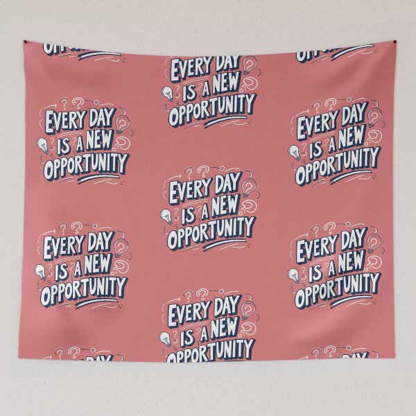 Item preview, Every Day is a New Opportunity 13 designed and sold by Zeir Shop.