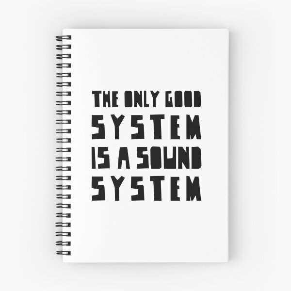 Item preview, The Only Good System is a Sound System BLACK Version, electronic vibes designed and sold by parissiArt.