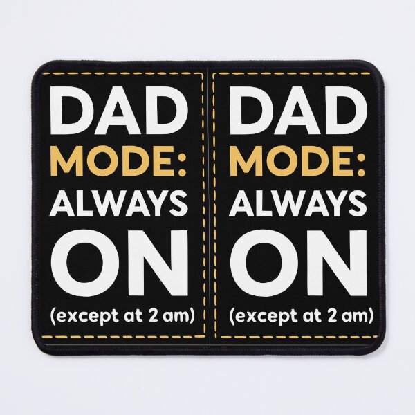 Item preview, Dad Mode On Expect 2 AM designed and sold by ThatBBStore.