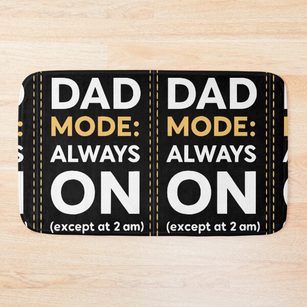 Item preview, Dad Mode On Expect 2 AM designed and sold by ThatBBStore.