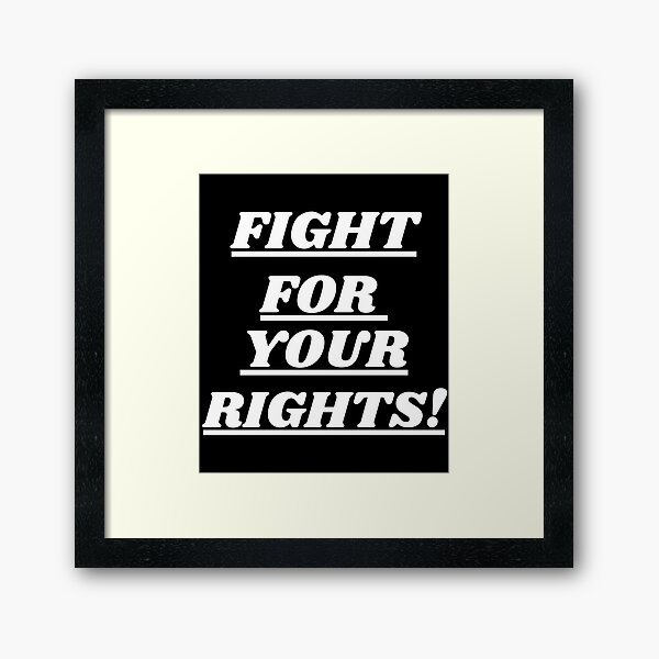 Item preview, Fight for your Rights! designed and sold by dparson20.