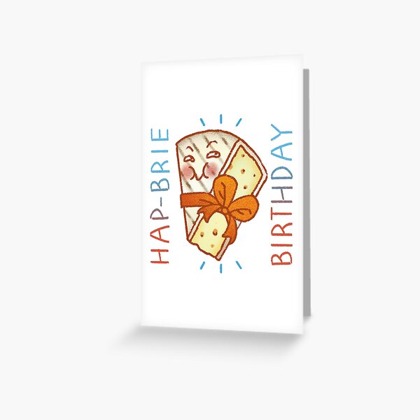 Vista previa del artículo con la obra «feliz cumpleaños brie», diseñado y vendido por Squosh.