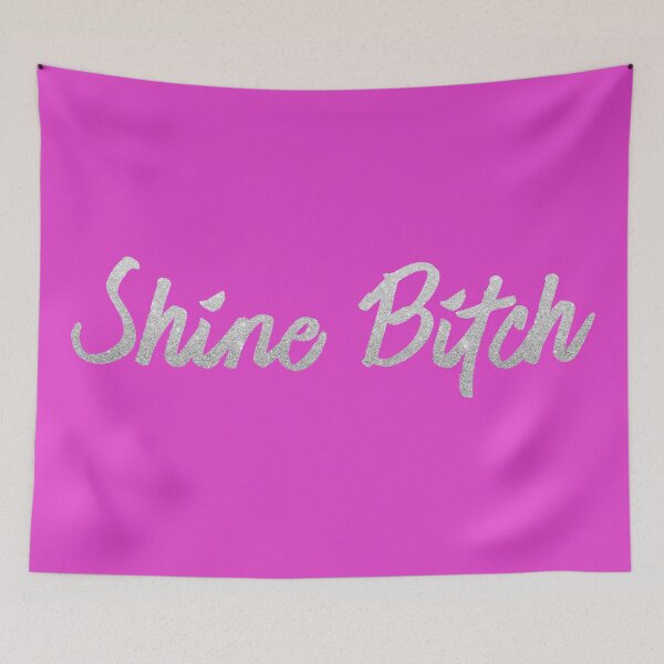 Item preview, Swag empowerment statement - Shine Bitch Typography designed and sold by talgursmusthave.