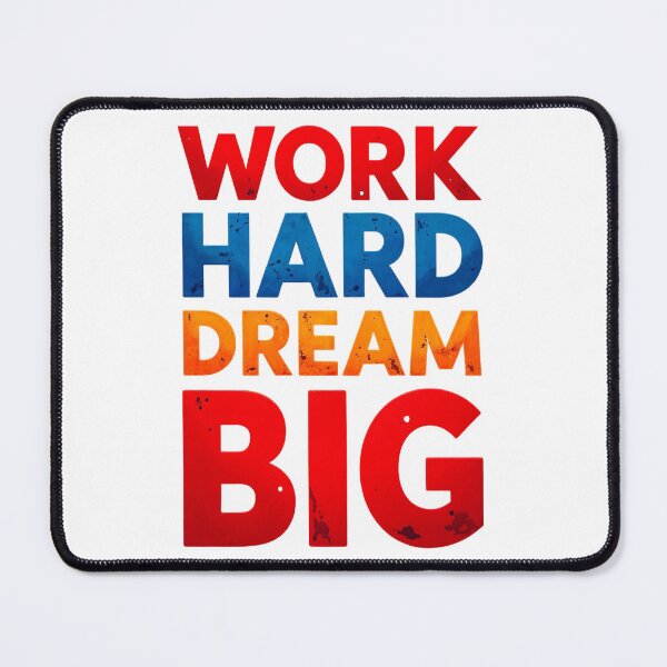 Item preview, Work Hard Dream Big designed and sold by CreativeGorillas.