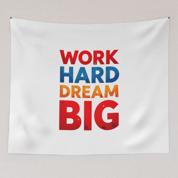 Item preview, Work Hard Dream Big designed and sold by CreativeGorillas.