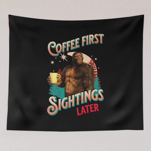 Item preview, Coffee First, Sightings Later Funny Bigfoot designed and sold by Vac1.