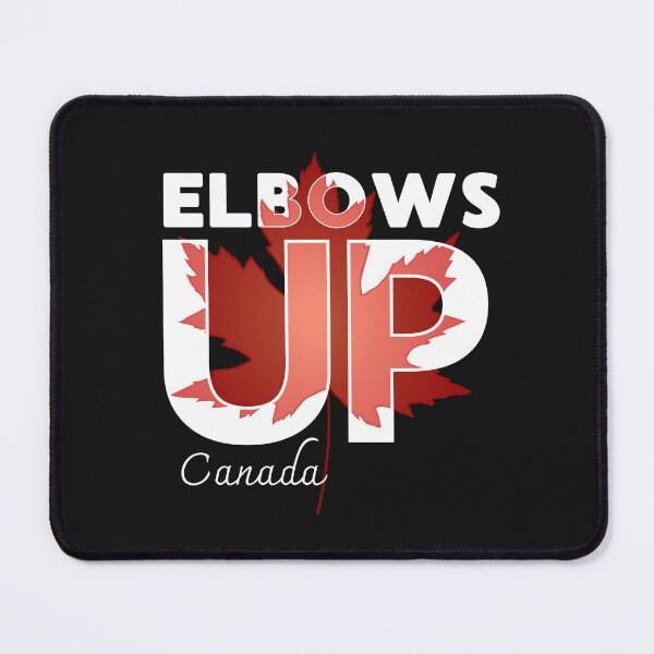 Item preview, Elbows Up Canada Strong And Free designed and sold by Ver-Payah.