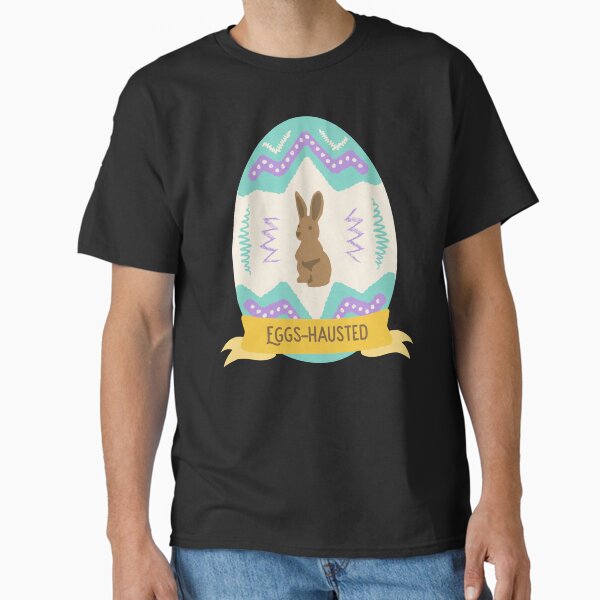 Item preview, Eggs-hausted Easter designed and sold by humpsmcdumps.