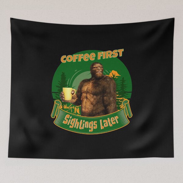 Item preview, Coffee First, Sightings Later Funny Bigfoot designed and sold by Vac1.