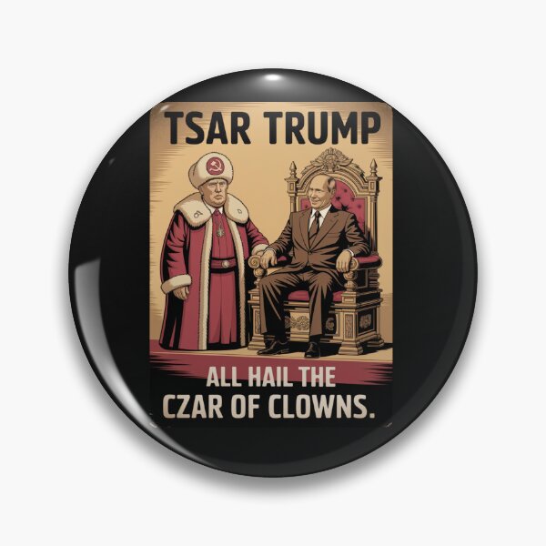 Item preview, "Tsar Trump – Czar of Clowns Putin Puppet Political Satire T-Shirt" designed and sold by COWELLM.