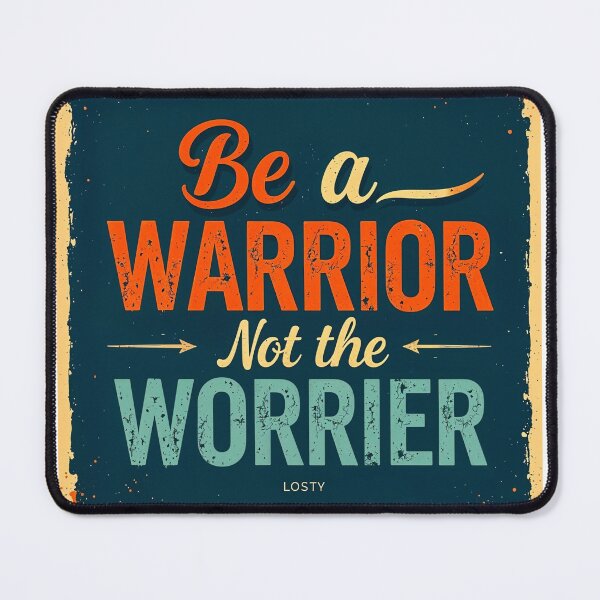 Item preview, Be a Warrior designed and sold by CreativeGorillas.