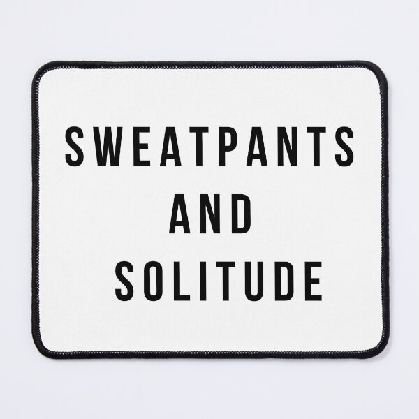 Item preview, Sweatpants and solitude  designed and sold by Purple Fabric.