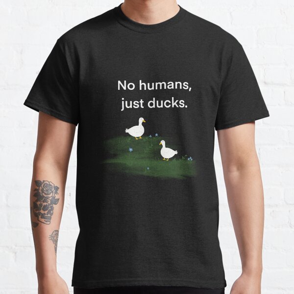 Item preview, No Humans, Just Ducks designed and sold by NoHumansBrand.