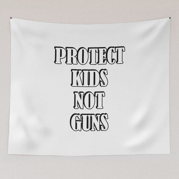 Item preview, Protect Kids Not Guns designed and sold by Inspirationmotivation.