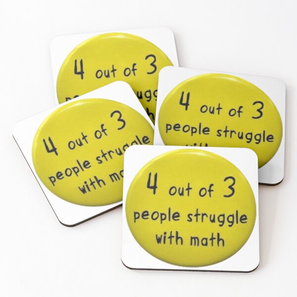 Item preview, "4 out of 3 people struggle with math" designed and sold by sofisstickerbox.
