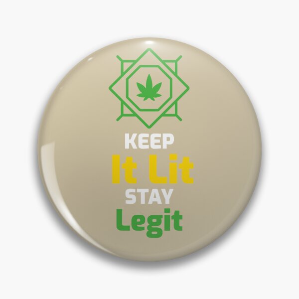 Item preview,  Keep It Lit, Stay Legit – Cannabis Lifestyle T-Shirt designed and sold by TeesByOquad.