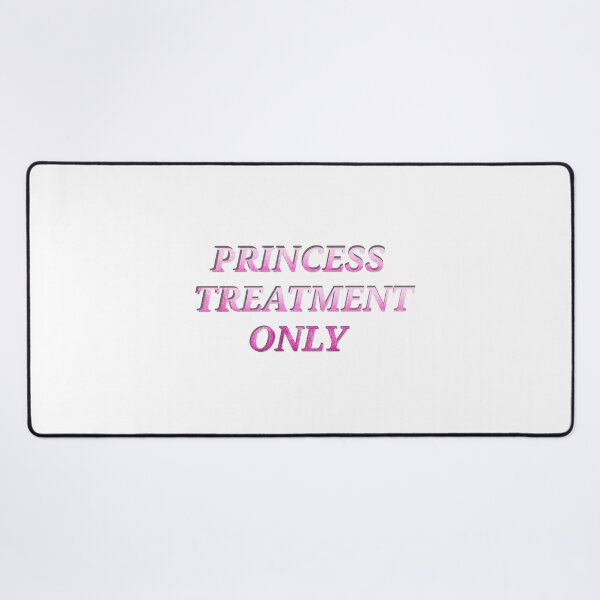 Item preview, Princess Treatment Only - Funny Bookish Quote designed and sold by OneDrawingGirl.