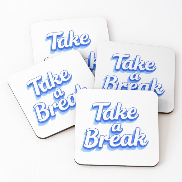 Item preview, Take a Break designed and sold by CreativeGorillas.