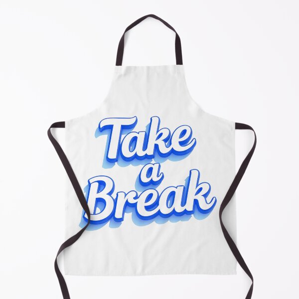Item preview, Take a Break designed and sold by CreativeGorillas.
