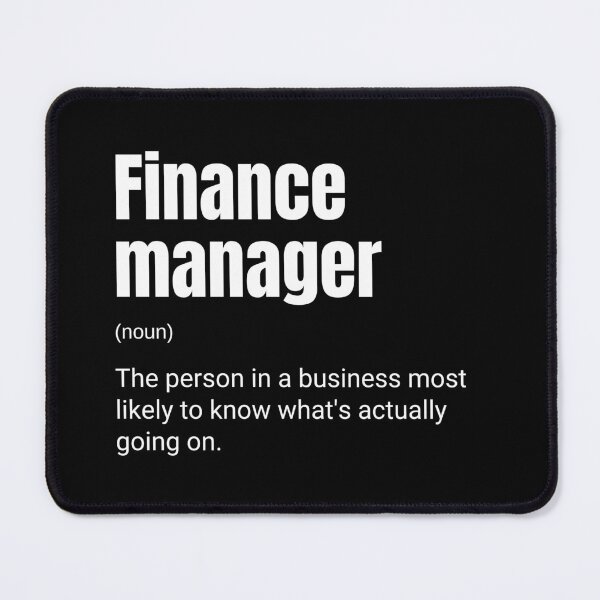 Item preview, Finance Manager Funny Work Definition designed and sold by CuteLovelyDesigns.