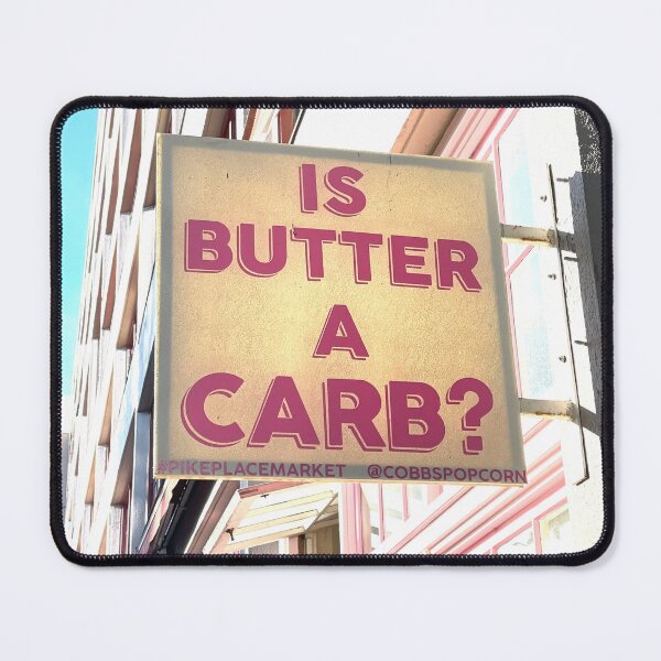 Item preview, Is butter a carb? designed and sold by Theclubhaus.