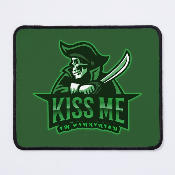 Item preview, KISS ME IM PIRAIRISH Pirate designed and sold by SuperKewlStuff.