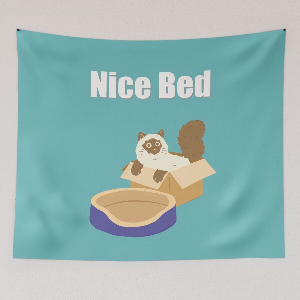 Item preview, Humorous cat art : Nice Bed designed and sold by TheGrandLordCat.